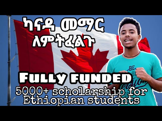 Scholarship for Ethiopian Students 2021