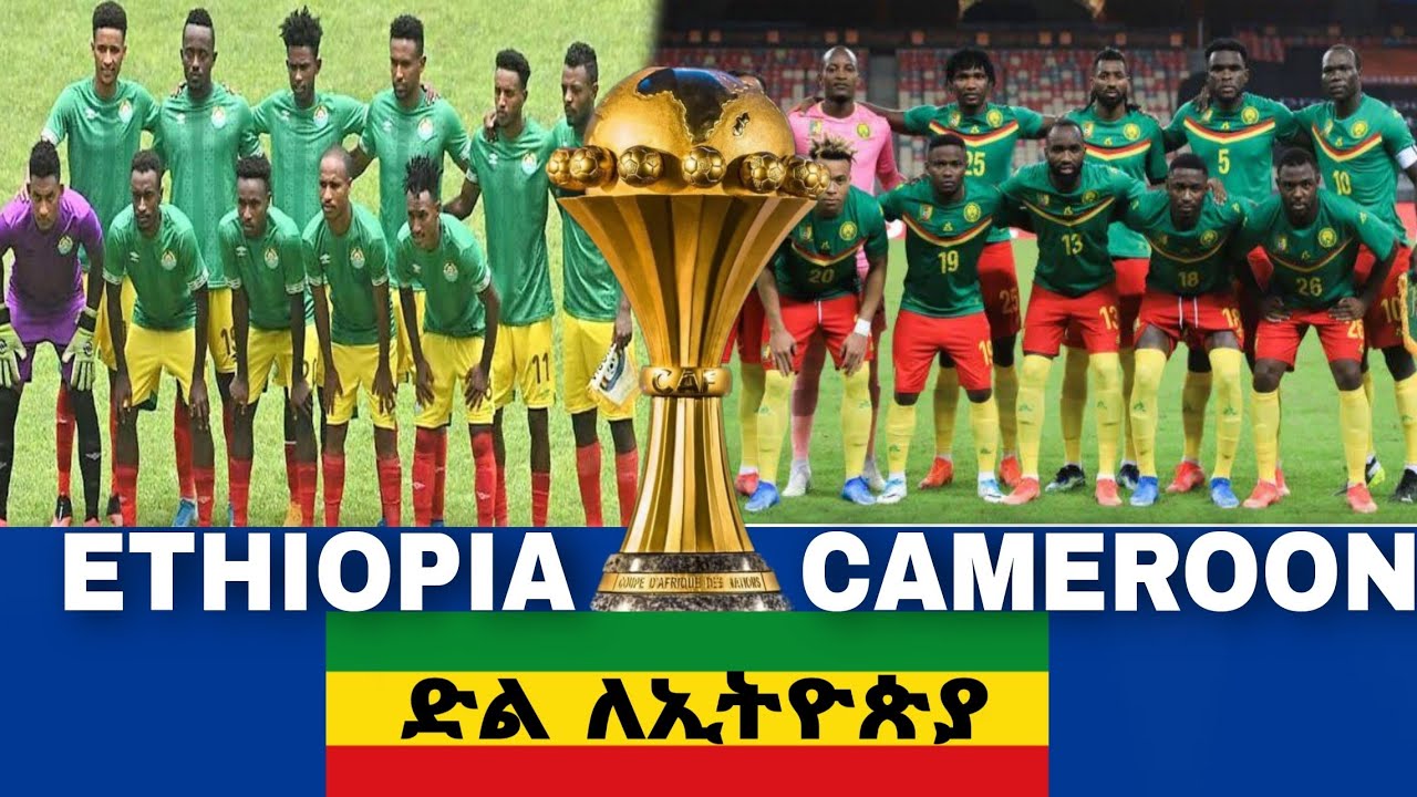 LIVE Ethiopia vs Cameroon