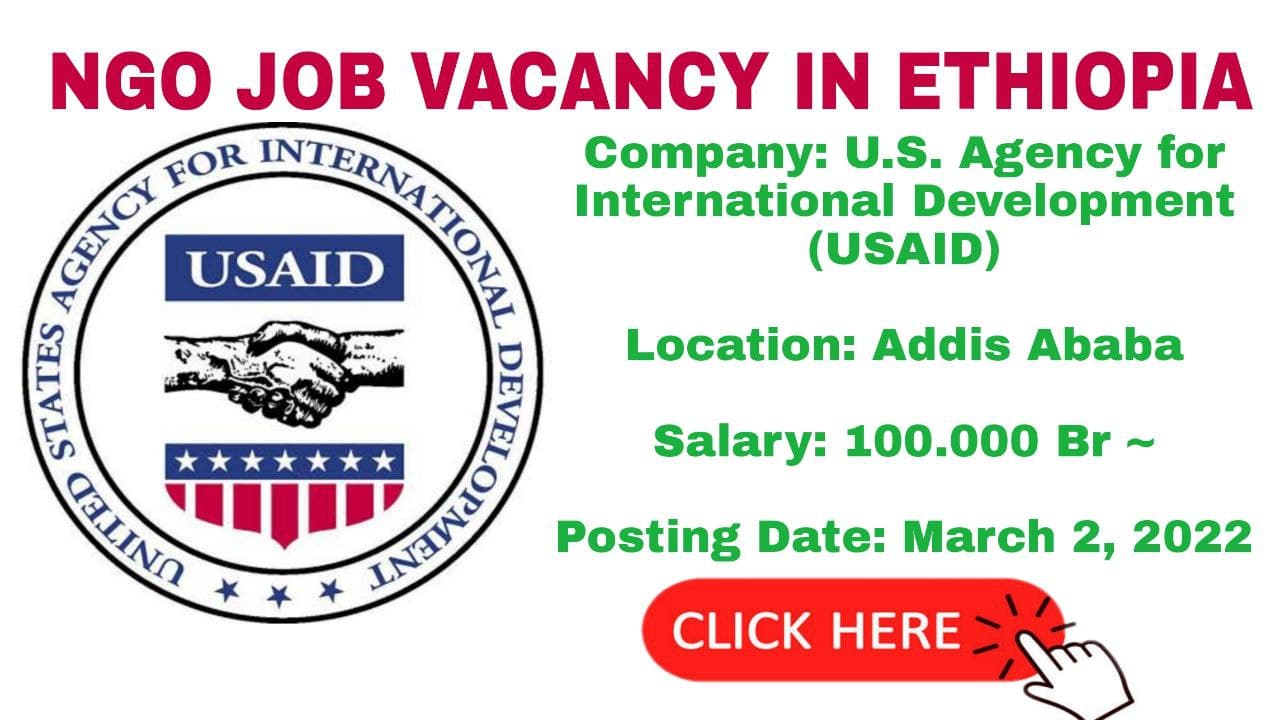 NGO Jobs Vacancy in Ethiopia 2022 USAID